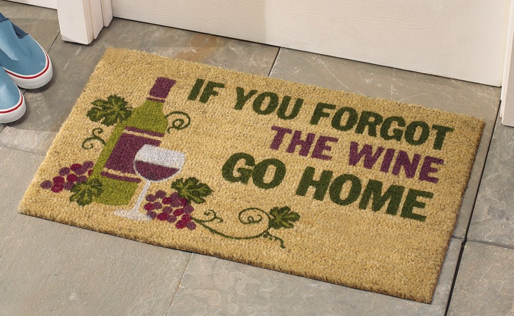if-you-forgot-the-wine-go-home-mat
